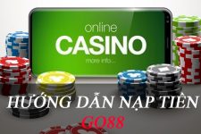 Hướng dẫn nạp tiền Go88 nhanh chóng, uy tín nhất 2024